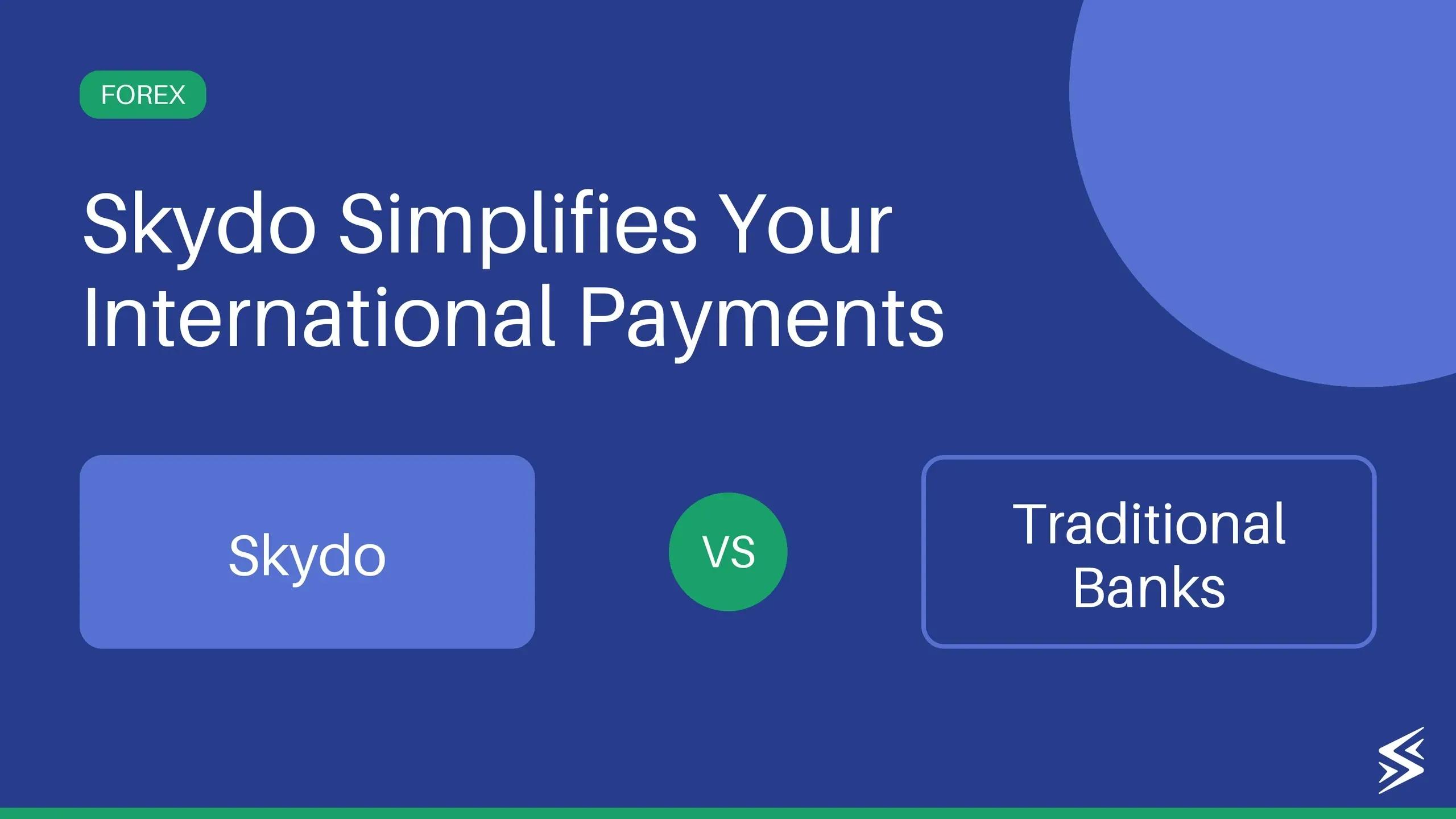 Global Finance Made Easy With Skydo